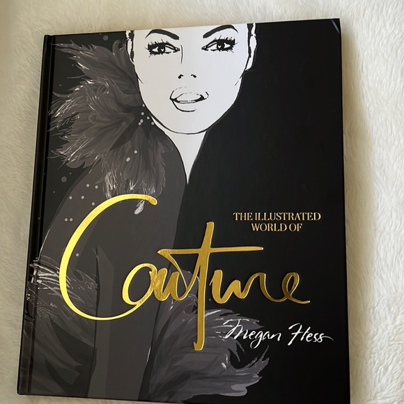 “The Illustrated World of Couture” Large Book by Megan Hess - Picture 5 of 6